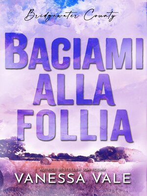 cover image of Baciami alla follia